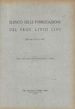 Elenco delle pubblicazioni del Prof. Livio Livi (edite dal 1914 al 1949)