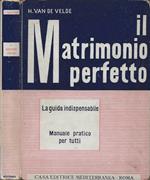 Il matrimonio perfetto