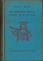 Le cinesine della casa accanto