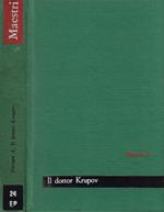 Il dottor Krupov il dovere innanzi tutto