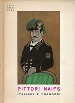 Pittori Naifs: italiani e francesi