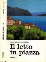 Il letto in piazza