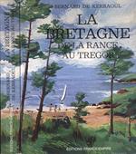 La Bretagne de la Rance au Tregor