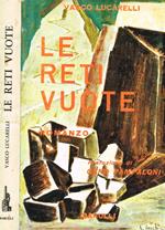 Le reti vuote