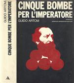 Cinque bombe per l'imperatore