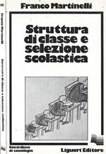 Struttura di classe e selezione scolastica