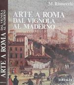 Arte a Roma dal Vignola al Maderno