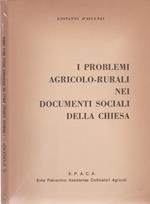 I problemi agricolo-rurali nei documenti sociali della chiesa