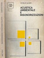 Acustica ambientale e insonorizzazioni