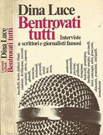 Bentrovati tutti