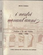 I nostri novant'anni