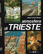 Atmosfera di Trieste