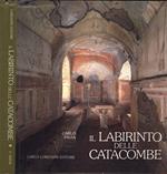 Il labirinto delle catacombe