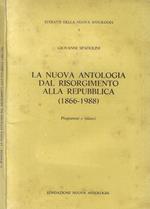 La Nuova Antologia dal Risorgimento alla Repubblica 1866 - 1988