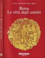 Roma. La città degli antichi