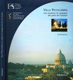 Villa Piccolomini. Una residenza di campagna alle porte del Vaticano