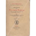 Statuti della provincia romana. S. Andrea in Selci, Subiaco, Viterbo, Roviano, Anagni, Saccomuro, Aspra Sabina. Con sette tavole illustrative