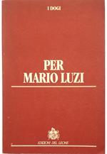 Per Mario Luzi