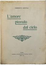 L' amore piovuto dal cielo