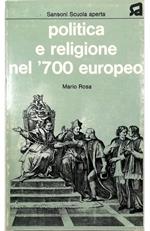 Politica e religione nel '700 europeo