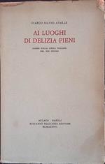 Ai luoghi di delizia pieni. Saggio sulla lirica italiana del XIII secolo