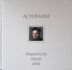 Altomani & Sons. Maastricht - TEFAF 2002