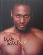 Body & Soul. The black male book