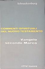 Commenti spirituali del Nuovo Testamento. Vangelo secondo Marco vol.II