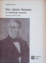 Don Liborio Romano. Un meridionale scomodo