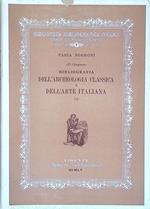 Il Cicognara. Bibliografia dell'archeologia classica e dell'arte italiana. Volume I tomo II