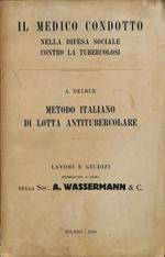 Il medico condotto nella difesa sociale contro la tubercolosi