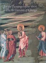 Italian Paintings before 1600 in The Art Institute of Chicago. A catalogue of the collection