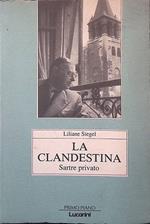 La clandestina. Sartre privato