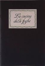 La cucina delle foglie