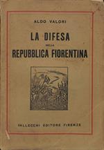 La difesa della Repubblica Fiorentina