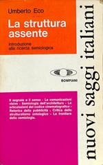 La struttura assente. Introduzione alla ricerca semiologica