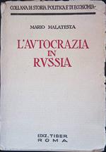 L' autocrazia in Russia. Volume I