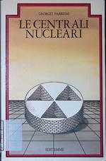 Le centrali nucleari