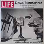 Life. Classic Photographs A Personal Interpretation