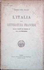 L' Italia nella letteratura francese. Dalla morte di Enrico IV alla rivoluzione