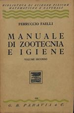 Manuale di zootecnica e igiene. Volume secondo