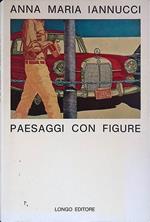 Paesaggi con figure. Racconti