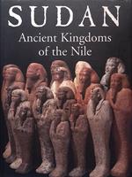 Sudan. Ancient Kingdoms of the Nile