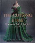 The cutting edge. 50 years of British Fashion 1947-1997