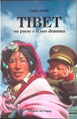 Tibet un paese e il suo dramma