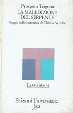 La maledizione del serpente. Saggio sulla narrativa di Chinua Achebe