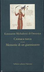 Cronaca turca ovvero Memorie di un giannizzero