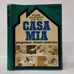 La guida più completa al fai da te Casa mia progettare, creare, costruire