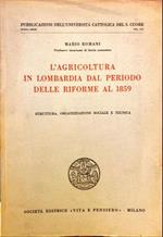 L’agricoltura in Lombardia dal periodo delle riforme al 1859