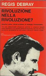 Rivoluzione nella rivoluzione?